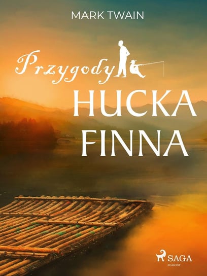 Przygody Hucka Finna Twain Mark