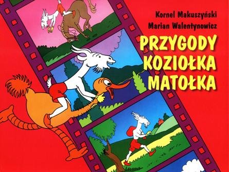 Przygody Koziołka Matołka Kornel Makuszyński, Walentynowicz Marian
