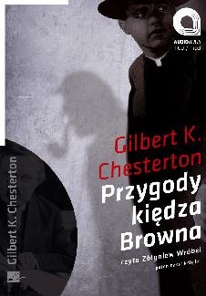 Przygody Księdza Browna Chesterton Gilbert Keith