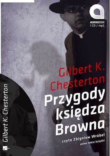 Przygody księdza Browna Chesterton Gilbert Keith