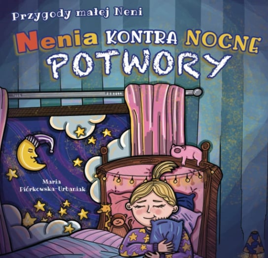 Przygody małej Neni. Nenia kontra nocne potwory - audiobook Maria Piórkowska-Urbaniak