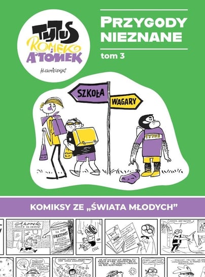 Przygody nieznane. Tytus, Romek i A'Tomek. Tom 3 Chmielewski Henryk Jerzy