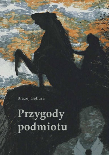 Przygody podmiotu - ebook mobi Gębura Błażej