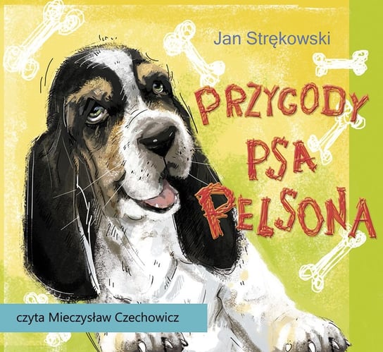 Przygody psa Pelsona Strękowski Jan