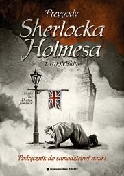 Przygody Sherlocka Holmesa z angielskim Fihel Marta, Jemielniak Dariusz, Doyle Arthur Conan