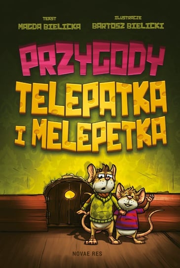 Przygody Telepatka i Melepetka Bielicka Magda