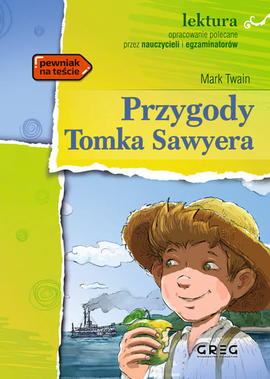 Przygody Tomka Sawyera. Lektura z opracowaniem Twain Mark
