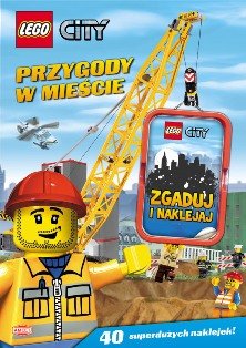 Przygody w mieście. LEGO City Opracowanie zbiorowe