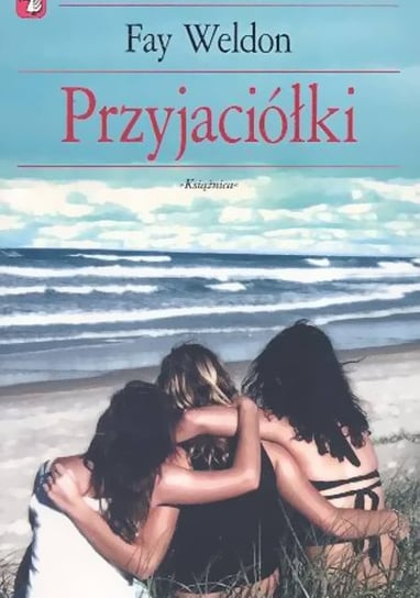 Przyjaciółki Weldon Fay