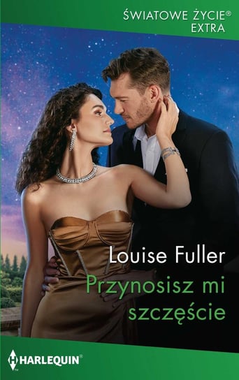 Przynosisz mi szczęście - ebook epub Fuller Louise