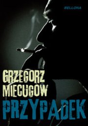 Przypadek Miecugow Grzegorz