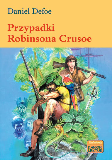 Przypadki Robinsona Crusoe Daniel Defoe