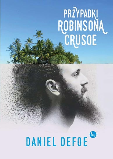 Przypadki Robinsona Crusoe Daniel Defoe