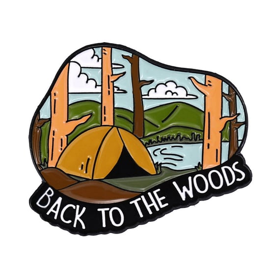 Przypinka Metal Back To The Woods Camping Inna marka