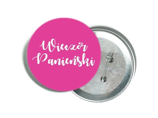 Przypinka Różowa Z Białym Napisem Na Wieczór Panieński Congee.pl