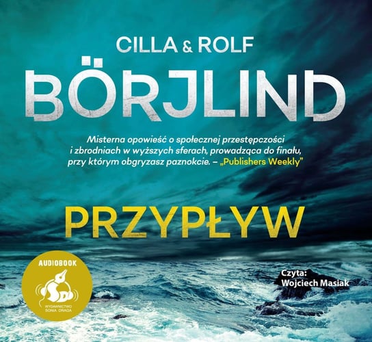 Przypływ Borjlind Cilla, Borjlind Rolf