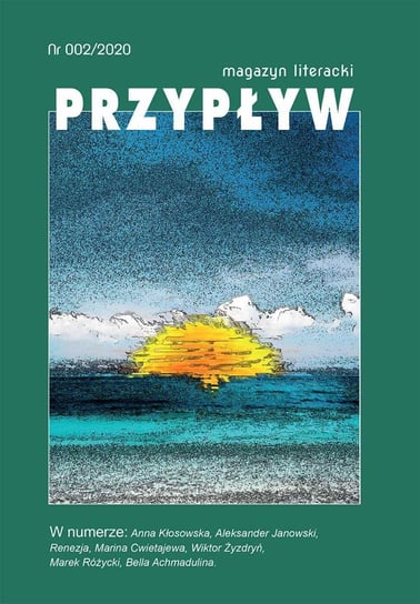 Przypływ. Magazyn literacki, nr 002/2020 Janowski Aleksander