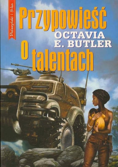Przypowieść o talentach Butler Octavia E.
