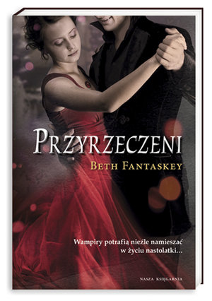 Przyrzeczeni Fantaskey Beth