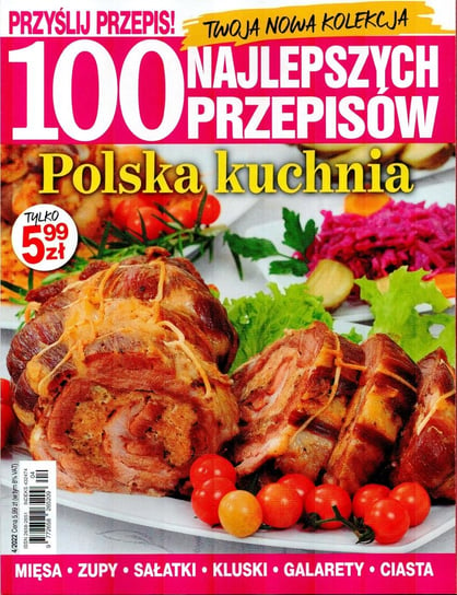Przyślij Przepis 100 Najlepszych Przepisów Burda Media Polska Sp. z o.o.