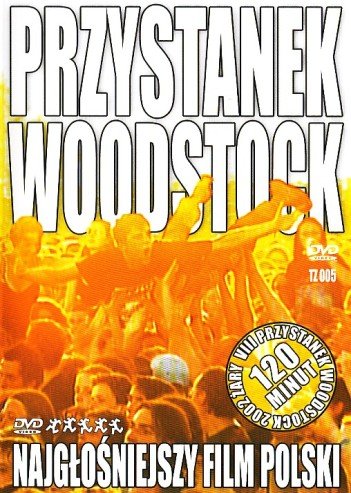 Przystanek Woodstock: Najgłośniejszy film polski Various Artists
