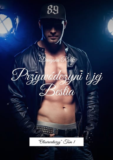 Przywódczyni i jej Bestia - ebook epub Rock Dragona