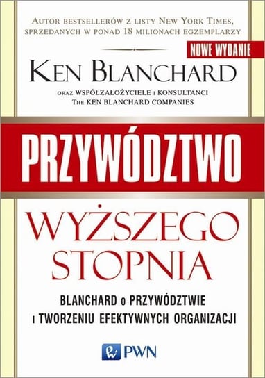 Przywództwo wyższego stopnia Blanchard Ken