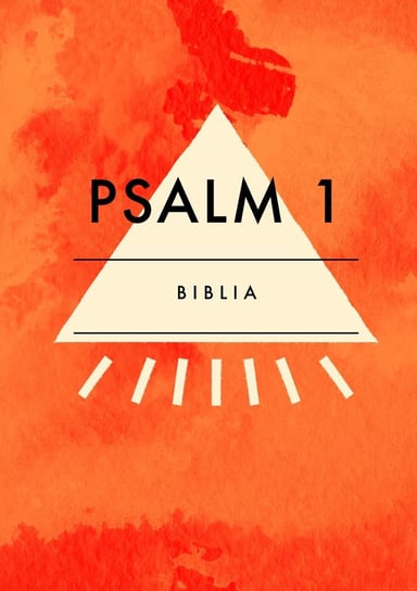 Psalm 1 Opracowanie zbiorowe