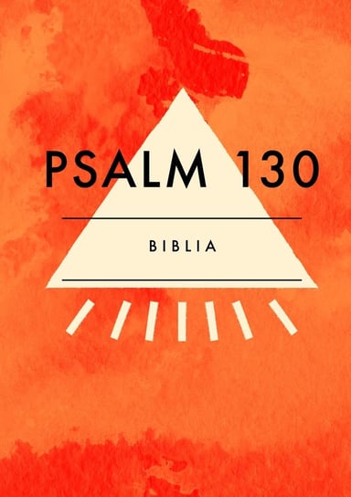 Psalm 130 Opracowanie zbiorowe