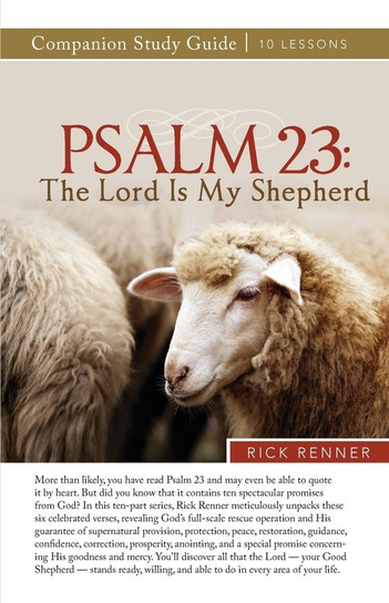 Psalm 23 Rick Renner