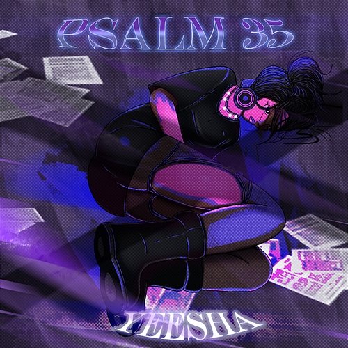 Psalm 35 Yeesha