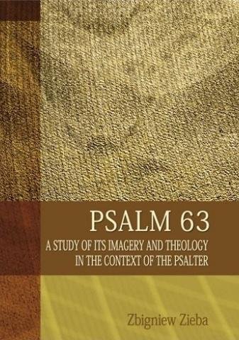 Psalm 63. A Study of its Imageryand Theology... TUM