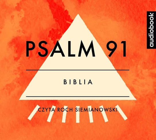 Psalm 91 Opracowanie zbiorowe