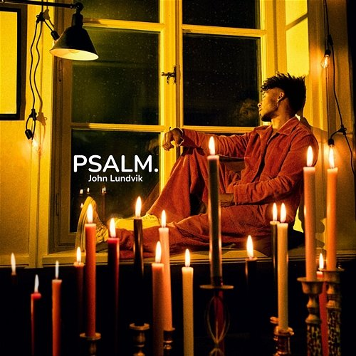 PSALM. John Lundvik