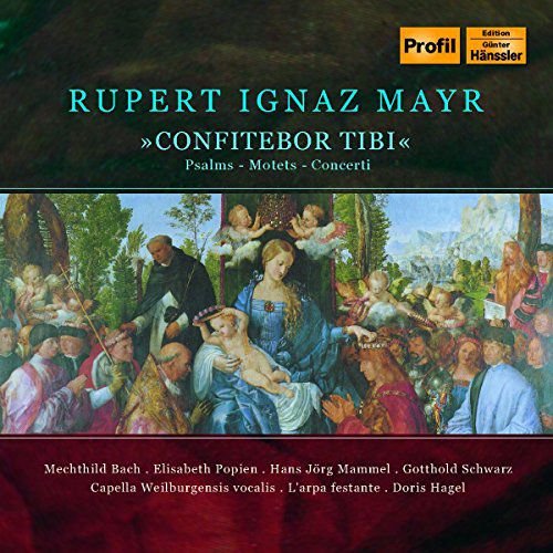 Psalmen,Motetten,Concerti Mayr Rupert Ignaz