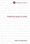 Psalterium graece et latine Reifitz Carl