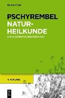 Pschyrembel Naturheilkunde und alternative Heilverfahren Gruyter Walter Gmbh, Gruyter