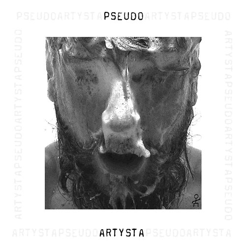 Pseudo Artysta Pseudo Artysta