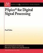 PSPICE for Digital Signal Processing Tobin Paul