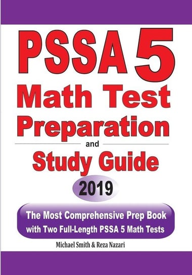 PSSA 5 Math Test Preparation and Study Guide Smith Michael
