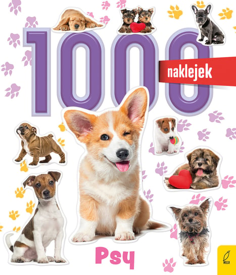Psy. 1000 naklejek Opracowanie zbiorowe
