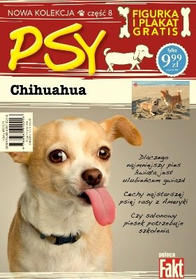 Psy. Część 8. Chihuahua Ringier Axel Springer Sp. z o.o.