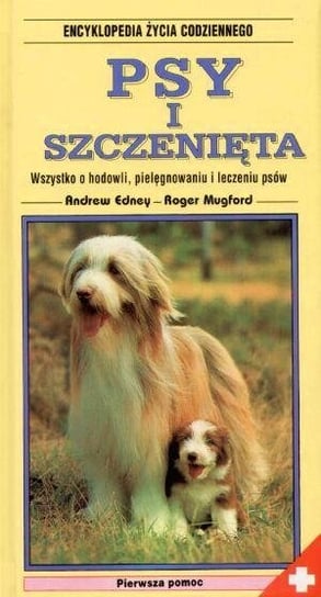 Psy i szczenięta Edney Andrew, Mugford Roger