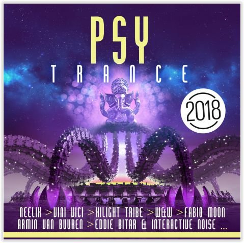 Psy Trance 2018 Various Artists