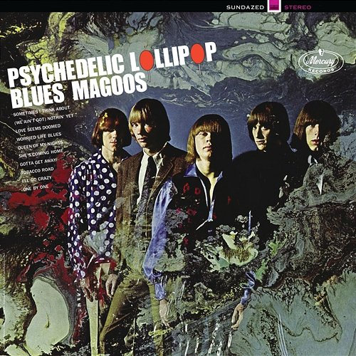 Psychedelic Lollipop The Blues Magoos
