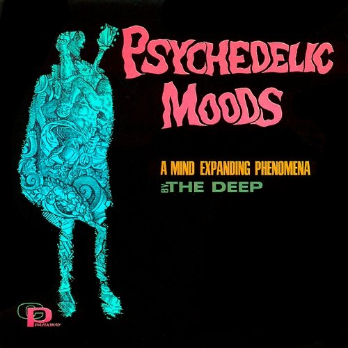 Psychedelic Moods The Deep