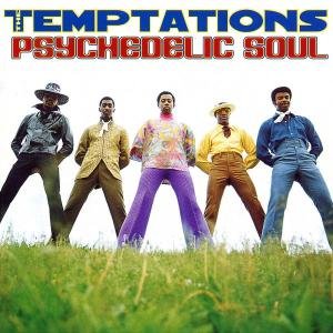 Psychedelic Soul The Temptations