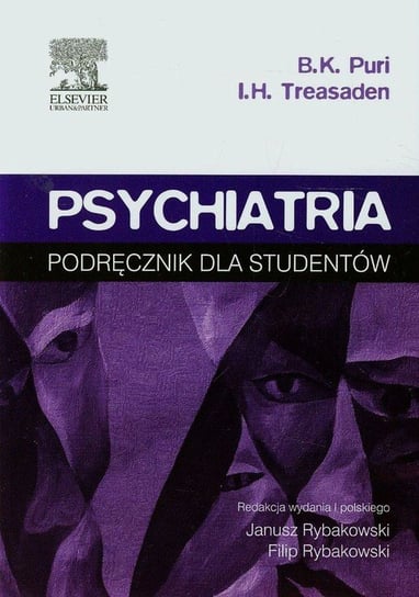 Psychiatria. Podręcznik dla studentów Puri Basant K., Treasaden Ian H.