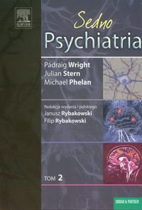 Psychiatria Sedno. Tom 2 Wright Padraig, Stern Julian, Phelan Michael