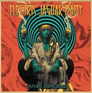 Psychic Death Safari, płyta winylowa Electric Jaguar Baby